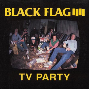 BLACK FLAG / ブラックフラッグ / TV PARTY (12")