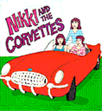 NIKKI AND THE CORVETTES (LP) /NIKKI AND THE CORVETTES/ニッキー 