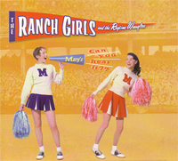 RANCH GIRLS & THEIR RAGTIME WRANGLERS / ランチ・ガール・アンド・ゼア・ラグタイム・ラングラーズ / CAN YOU HEAR IT??