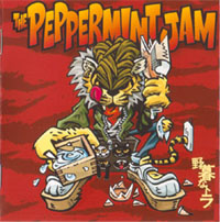 PEPPERMINT JAM / 野暮なトラ