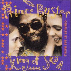 PRINCE BUSTER / プリンス・バスター / KING OF SKA