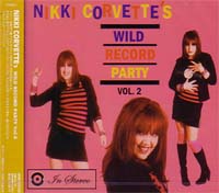 NIKKI CORVETTE / ニッキーコルベット / WILD RECORD PARTY VOL2