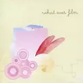 WHAT EVER FILM / ホワット・エヴァー・フィルム / WHAT EVER FILM