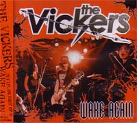 VICKERS / ヴィッカーズ / WAKE AGAIN