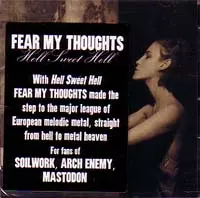 FEAR MY THOUGHTS / フィアー・マイ・ソウツ / HELL SWEET HELL