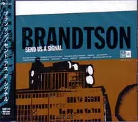 BRANDTSON / ブランソン / SEND US A SIGNAL