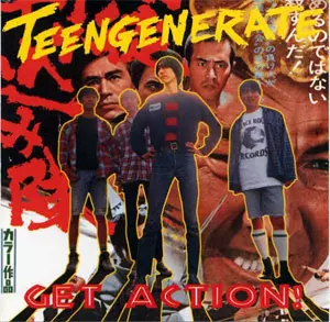 TEENGENERATE / ティーンジェネレイト / GET ACTION