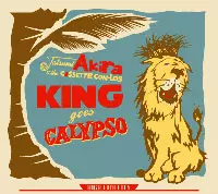 TATSUMI AKIRA & THE CASSETTE CON-LOS / タツミアキラアンドザカセットコンロス / KING GOES CALYP
