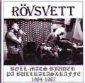 ROVSVETT / ロブスヴェット / BOLL-MATS BJUDER PA BULLKALAS & KAFFE1984-87