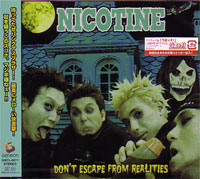 DON'T ESCAPE FROM REALITIES/NICOTINE/ニコチン ｜PUNK｜ディスクユニオン・オンラインショップ｜diskunion.net