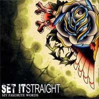 SET IT STRAIGHT / セットイットストレイト / MY FAVORITE WORDS
