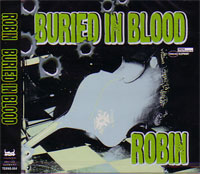 ROBIN / ロビン / BURIED INBLOOD