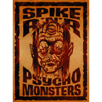 SPIKE / R+R PSYCHO MONSTERS (DVD)
