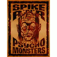 SPIKE / R+R PSYCHO MONSTERS (DVD)