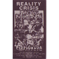 REALITY CRISIS / PROPAGANDA