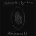 PAGENINETYNINE (PG.99) / ページナインティーナイン / DOCUMENT #8