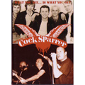 COCK SPARRER / コック・スパラー / WHAT YOU SEE IS WHAT YOU GET (DVD)