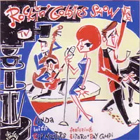 LINDA WITH RIP MASTERS FEATURING EITARO / リンダ・ウィズ・リップ・マスターズフューチャリングエイタロウレイキャンピ / ROCKIN' GOLDIES SHOW