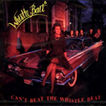 WHISTLE BAIT / ホイッスルベイト / CAN'T BEAT THE WHISTLE BEAT