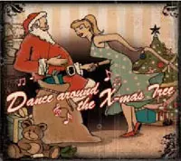 DANCE AROUND THE X-MAS TREE (レコード)/VA (ROCKABILLY CHRISTMAS