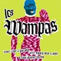 WAMPAS / ワンパス / NEVER TRUST A GUN WHO AFTER HAVING BEEN A PUNK, ISNOW PLAYING ELECTRO