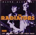 RADIATORS / ラジエーターズ / ALIVE-ALIVE-O!