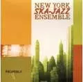 NEW YORK SKA-JAZZ ENSEMBLE / ニューヨーク・スカ・ジャズ・アンサンブル / PROPERLY