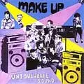 MAKE UP (PUNK) / メイクアップ / UNTOUCHABLE SOUND-LIVE!