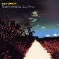 BEYONDS / WORLD, CHANGED INTO SUNDAY AFTERNOON