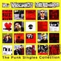NEWTOWN NEUROTICS / PUNK SINGLE COLLECTION