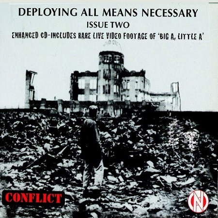 CONFLICT (PUNK) / コンフリクト / DEPLOYING ALL MEANS NECESSARY