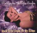 MISS MARY ANN & THE RAGTIME WRANGLERS / ミスメアリーアンアンドザラグタイムラングラーズ / ROCK IT ON DOWN TO MY HOUSE