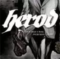 HEROD / ヘロッド / RICH MAN'S WAR,,,POOR MAN'S FIGHT