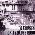 MINORITY BLUES BAND：J CHURCH / SPLIT (7")