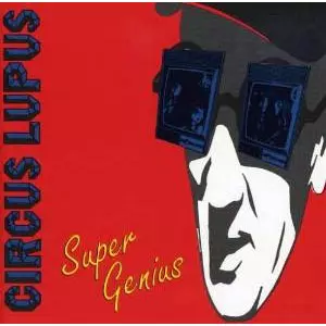Circus Lupus – Super Genius – CD (Album), 1992 [r1383160