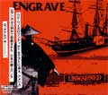 ENGRAVE / エングレイブ / UNWARNED