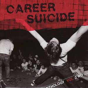 CAREER SUICIDE / キャリアースーサイド / ANTHOLOGY OF RELEASES:2004-2005