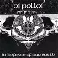 OI POLLOI / IN DEFENCE OF OUR EARTH