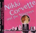 NIKKI CORVETTE AND THE STINGRAYS / ニッキーコルベットアンドザスティングレイズ / BACK TO DETROIT