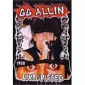 GG ALLIN / ジージーアリン / LIVE AND PISSED 1988