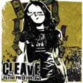 CLEAVE / クリーヴ / PAY THE PRICE FOR LOVE
