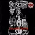 MISERY / ミザリー / PRODUCTION THRU DESTRUCTION
