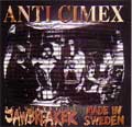 ANTI CIMEX / アンチサイメックス / SCANDINAVIAN JAWBREAKER  &  MADE IN SWEDE