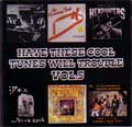VA (HAVE THESE COOL TUNES WILL TROUBLE) / HAVE THESE COOL TUNES WILL TROUBLE VOL.5