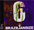 BRAZILIANSIZE / ブラジリアンサイズ / 6