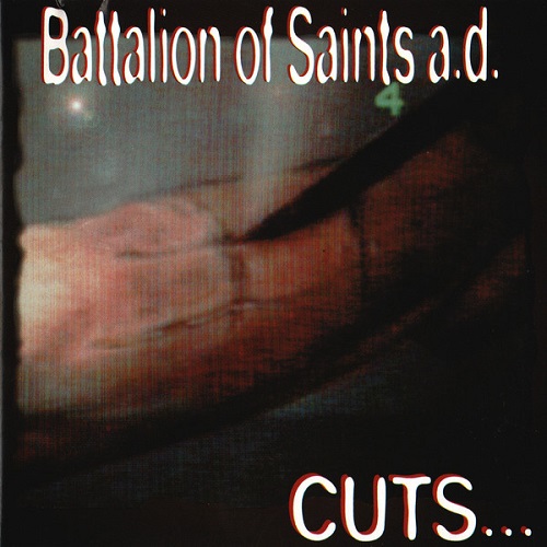 BATTALION OF SAINTS / バタリオンオブセインツ / CUTS