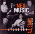 STUBBORN ALL STARS / NEX MUSIC