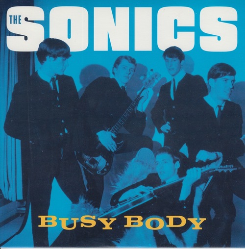 SONICS / ソニックス / BUSY BODY