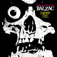 BALZAC / DEEP