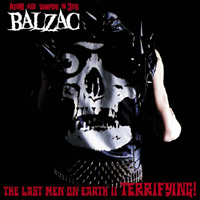 BALZAC / THE LAST MEN ON EARTH II